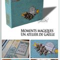 Tuto - Moments magiques