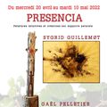 Nouvelle exposition : "Presencia" de Sygrid Guillemot et Gaël Pelletier