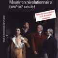 Mourir en révolutionnaire…