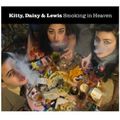 "Smoking In Heaven" de Kitty, Daisy and Lewis : le vide...