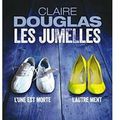 ~ Les Jumelles, Claire Douglas