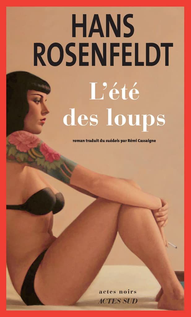 L'été des loups  de Hans Rosenfeldt