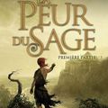 [Roman] Chronique du tueur de roi : La peur du Sage