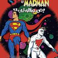 Superman & Madman : Hullabaloo (M.Allred, L.Allred) – Wetta – 13,90€