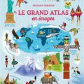 Le grand atlas en images 