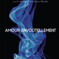 lecture: amour  Envoutellement 