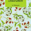 LIVRE : Douce-amère de Maurice Pons - 1985