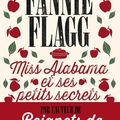 Miss Alabama et ses petits secrets de Fannie Flagg