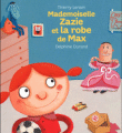 Mademoiselle Zazie et la robe de Max