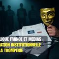 Santé publique France et les médias : désinformation institutionnelle qui frôle la tromperie ?