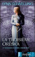 Le royaume de Tobin tome 5, La troisième Orëska