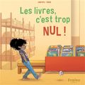 Gropapa/Thorn "Les livres, c'est trop nul!"