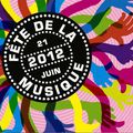 Fête de la Musique 2012 : Demandez le programme !