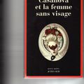 LE COUP DE RATE DU LIBRAIRE: "Casanova et la femme sans visage", chez Actes Sud, de Olivier Barde-Cabuçon (Prix: 22.90 euros).