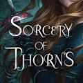 Sorcery of Thorns de Margaret Rogerson