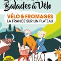 SUR UN PLATEAU, « LE PETIT FUTÉ » ASSOCIE VÉLO ET FROMAGES.