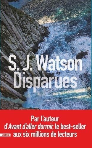 Disparues de S. J. Watson