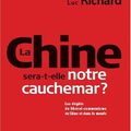 La Chine sera-t-elle notre cauchemar ? 