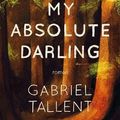 My absolute darling- Gabriel Tallent