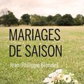 Mariages de saison