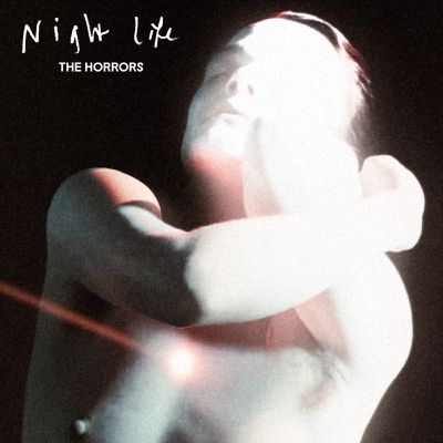 THE HORRORS – Night Life (2025)