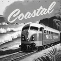 "Coastal Soundtrack" de Neil Young : « N’oubliez pas l’Amour » !