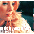 Saison 3, épisode 4 : S et D dans de beaux draps