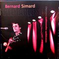 Bernard Simard - Spectacle Solo