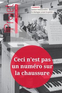 Un super numéro de revue : Revue Projet n°366 "Ceci n'est pas un numéro sur la chaussure"