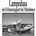 Lampedusa, un lieu de mémoire