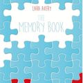 [CHRONIQUE] The memory book de Lara Avery