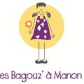Les Bagouz' à Manon