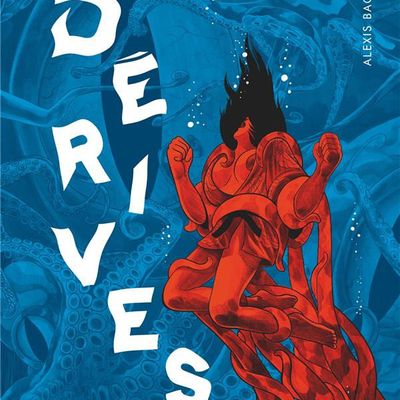 Dérives ---- Alexis Bacci