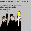 A la recherche des laics positifs