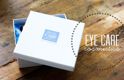 J'ai testé et adoré: Eye Care Cosmetic