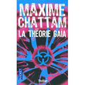 "La Théorie de Gaïa" de Maxime Chattam