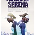Venus and Serena (Maiken Baird, Michelle Major)