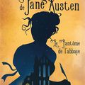 Les enquêtes de Jane Austen : Le Fantôme de l'abbaye (tome 1)