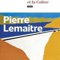 Le Silence et la Colère (Les Trente Glorieuses tome 2) ❋❋❋ Pierre Lemaitre