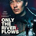 "Only the River Flows" de Shujun Wei : drowning in the rain !