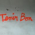 TENIR BON - 2009