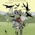 Les Chemins de malefosse Tome 18 Le Téméraire      * Scénariste Daniel Bardet     * Dessinateur Brice Goepfert