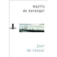 Jour de ressac de Maëlys de Kerangal