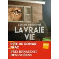 La vraie vie- Adeline Dieudonné