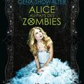 Alice au pays des zombies