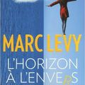 L'horizon à l'envers, de Marc Levy