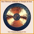 MASSAGEM DE SOM COM SINOS TIBETANOS (com Sonia Ardah, em Taubaté - SP)