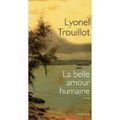 La belle amour humaine - Lyonel TROUILLOT
