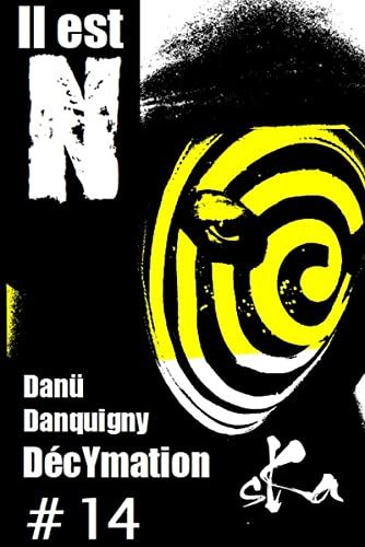 DécYmation de danu danquigny