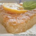 Gâteau Lorrain au citron & basilic